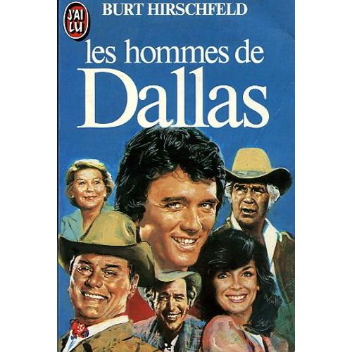 Les Hommes De Dallas