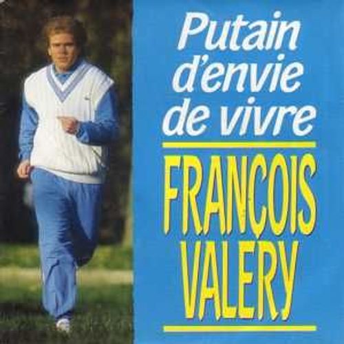 Putain D'envie De Vivre