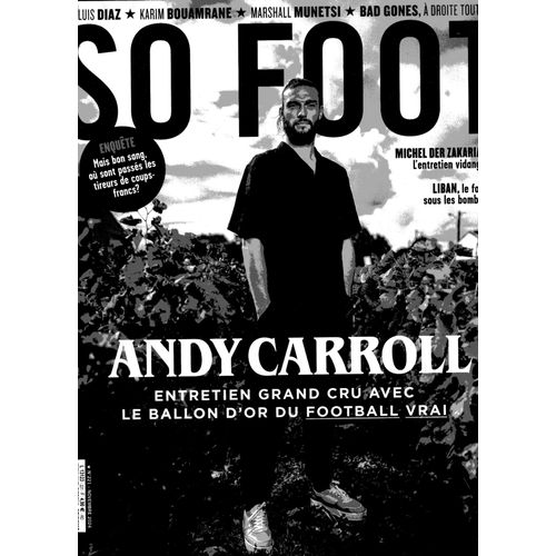 So Foot 221 Andy Carroll Michel Der Zakarian