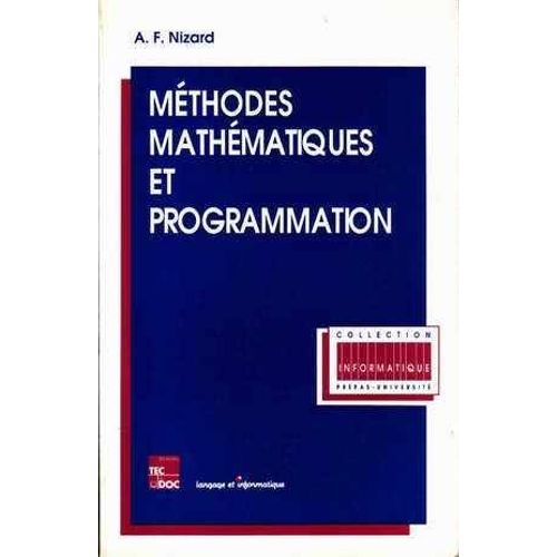 Méthodes Mathématiques Et Programmation
