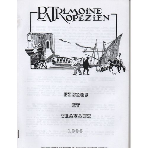 Patrimoine Tropézien - Etudes Et Travaux.