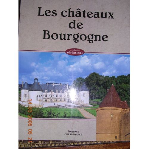 Les Châteaux De Bourgogne