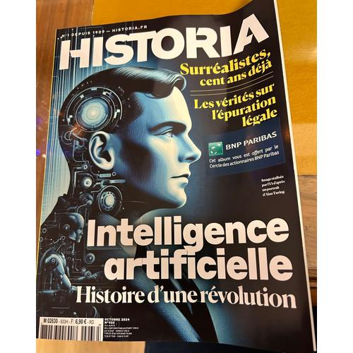 Magazine "Historia" N° 933 Intelligence Artificielle Octobre 2024