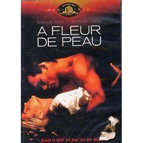 A Fleur De Peau