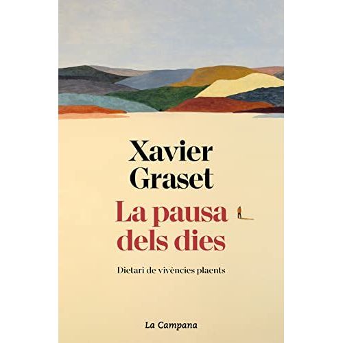 La Pausa Dels Dies