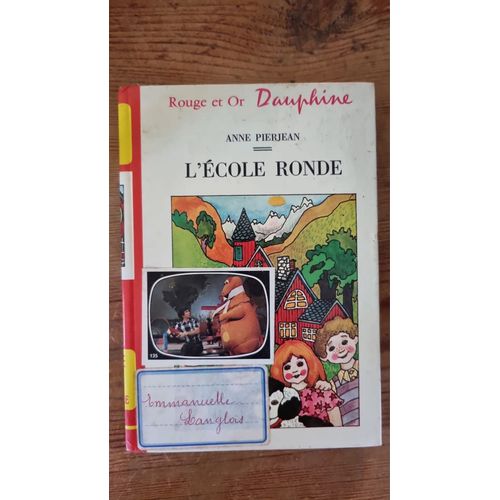 L’École Ronde - Anne Pierjean