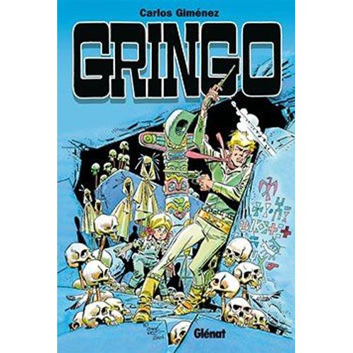Gringo 1 (Carlos Giménez)