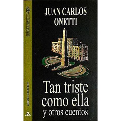 Tan Triste Como Ella Y Otros Cuentos