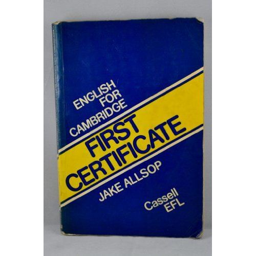 English For Cambridge First Certificate Level