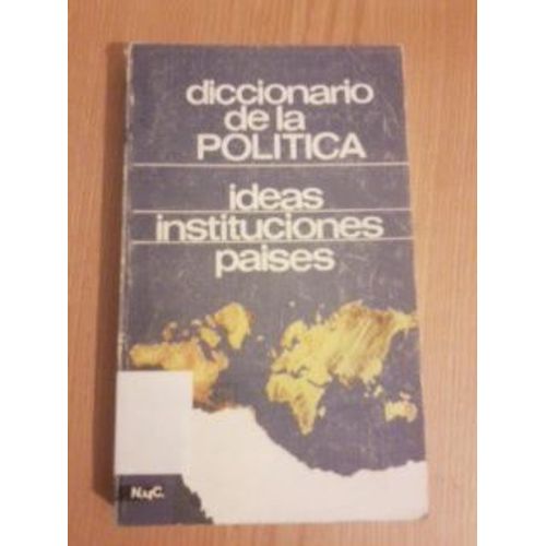 Diccionario De La Politica