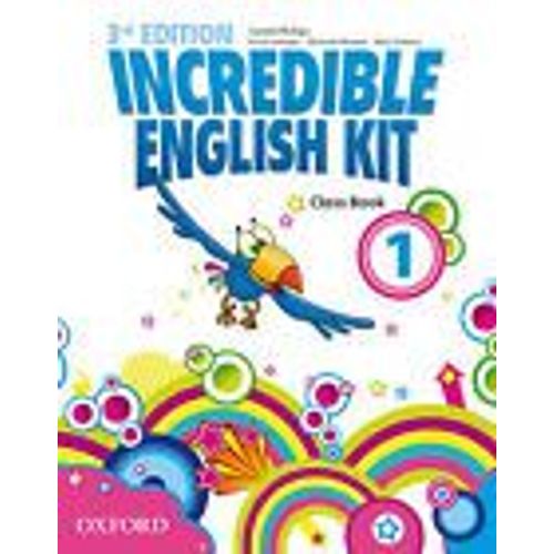 Incredible English Kit 1: Class Book 3rd Edition - 9780194443623