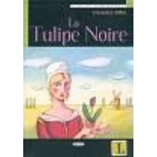 La Tulipe Noire