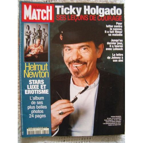 Paris Match N° 2854 : Ticky Holgado Ses Leçons De Courage