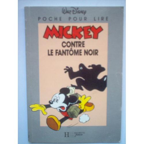 Mickey Contre Le Fantôme Noir