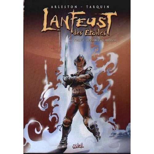 Lanfeust Des Etoiles T.3 - Les Sables D'abraxar