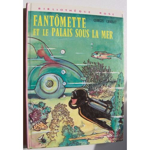 Fantomette Et Le Palais Sous La Mer