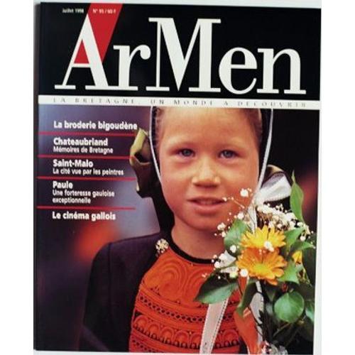 Ar Men N° 95 : La Broderie Bigoudène, Chateaubriand,...