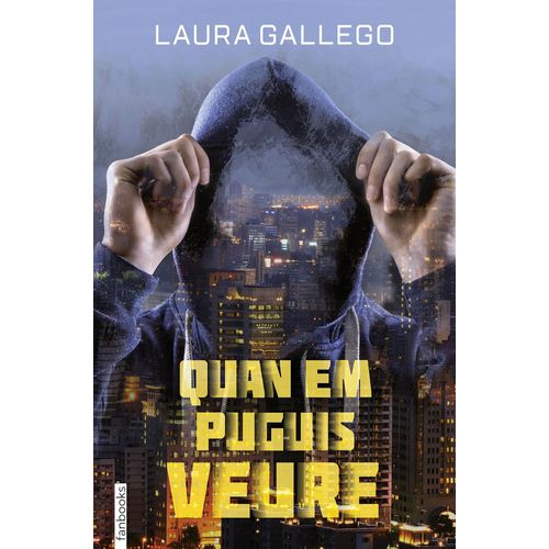 Quan Em Puguis Veure
