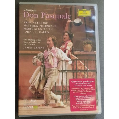 Don Pasquale De Donizetti Dvd Toutes Zones Opéra Anna Netrebko Matthew Polenzani James Levine Deutsche Grammophon