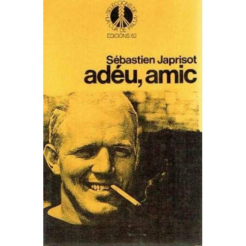 Adéu, Amic