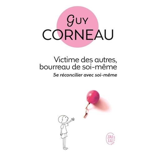 Victimes Des Autres, Bourreau De Soi-Même