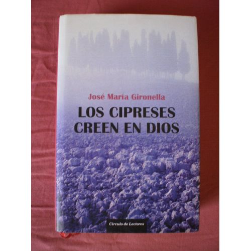 Los Cipreses Creen En Dios