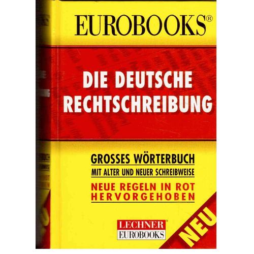 Die Deutsche Rechtschreibung