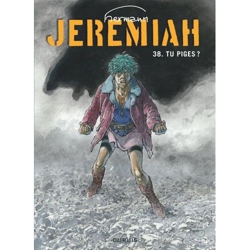 Jérémiah - Tome 38 - Tu Piges ?