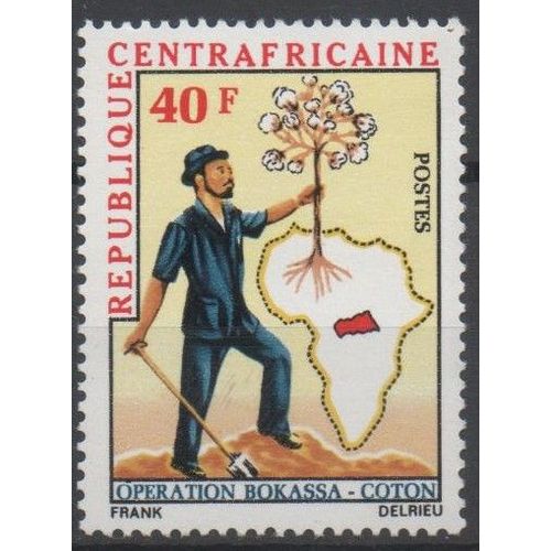 Centrafrique Timbre Opération Bokassa , Le Coton 1972