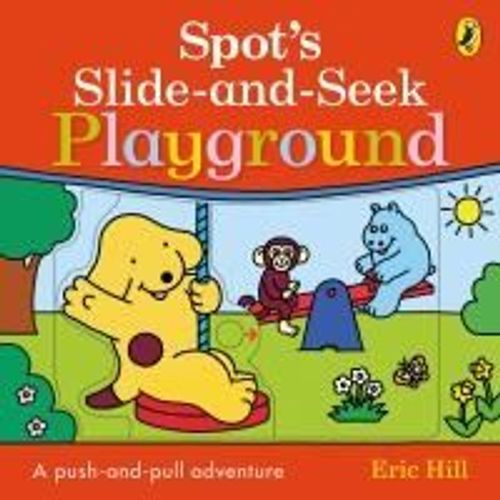 Spot's Slide And Seek: Playground