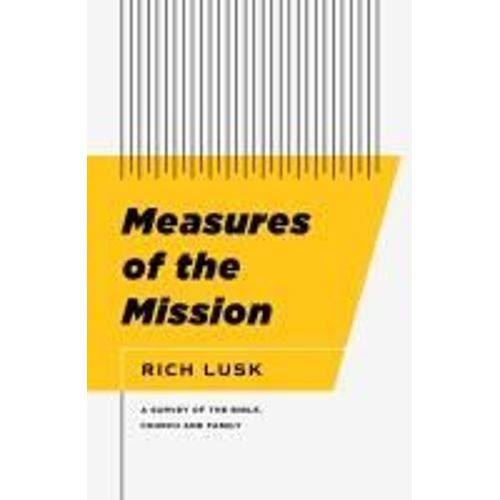 Measures Of The Mission
