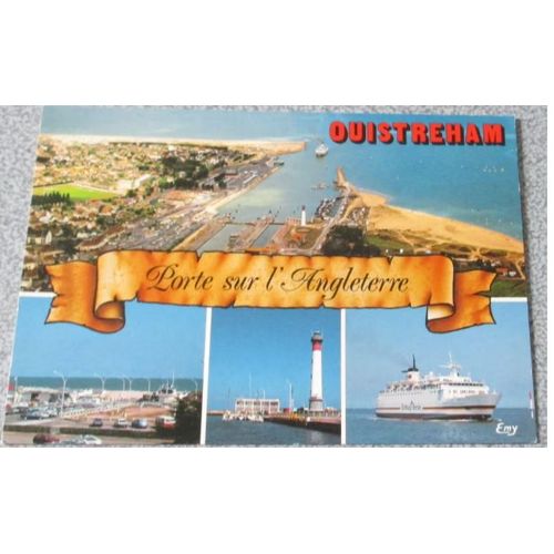 Carte Postale Couleurs De Ouistreham-Riva-Bella (Calvados) - Porte De L'angleterre : Arrivée Du Car-Ferry, L'entrée De La Plage, Le Phare Et L'écluse, Le Ferry Duc De Normandie- Ed.Normandes Le Goubey