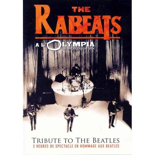 The Rabeats À L'olympia - Tribute To The Beatles