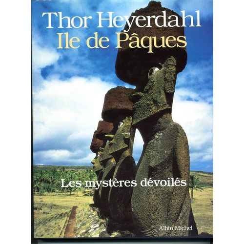 Île De Pâques - L'énigme Dévoilée