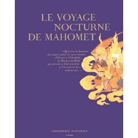 Le Voyage Nocturne De Mahomet Suivi De L'aventure De La Parole