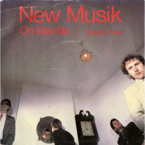 New Musik - On Islands - Straight Lines - 45 Tours - 1980