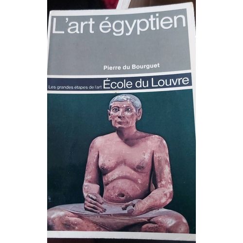 L Art Égyptien École Du Louvre