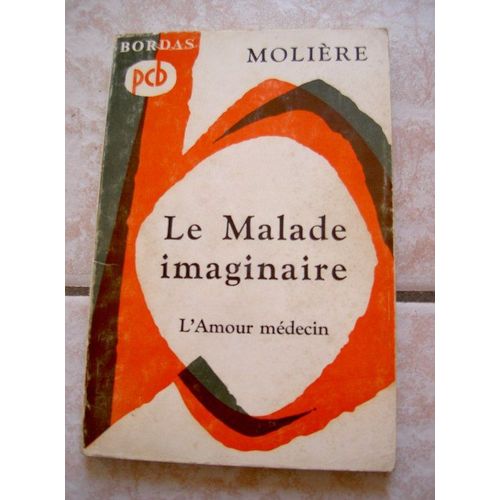 Le Malade Imaginaire
