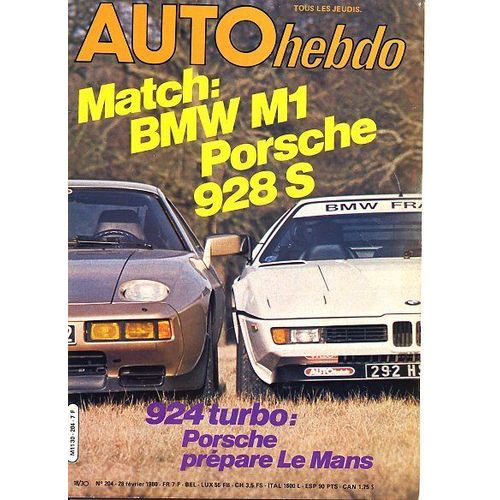 Auto Hebdo N° 204 : Match : Bmw M1-Porsche 928s