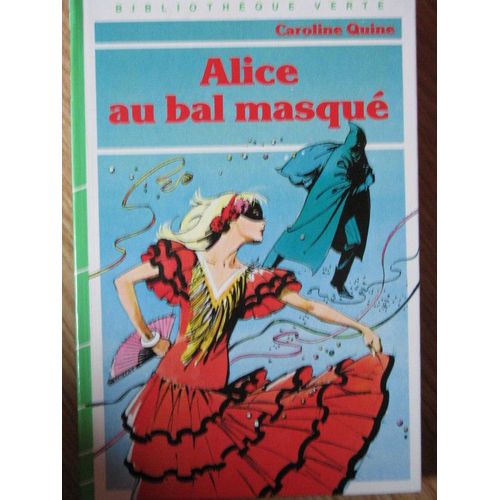 Alice Au Bal Masqué - Illustrations De Jean-Louis Mercier