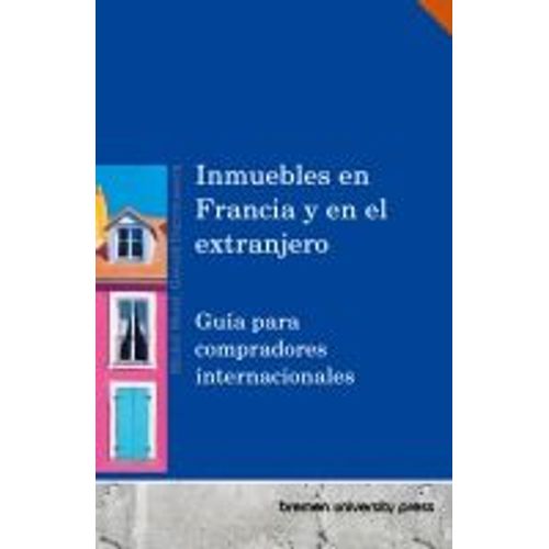 Inmuebles En Francia Y En El Extranjero