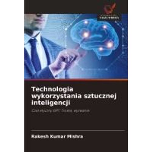 Technologia Wykorzystania Sztucznej Inteligencji