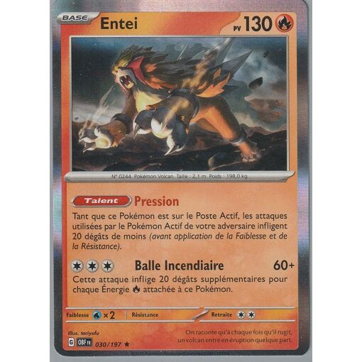 ENTEI HOLO - POKÉMON 030/197 EV03 FLAMMES OBSIDIENNES NEUF FR ENTEI HOLO - POKÉMON 030/197 EV03 FLAMMES OBSIDIENNES NEUF FR