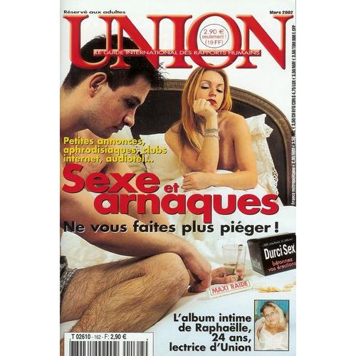 Union  N° 162 : Sexe Et Arnaques