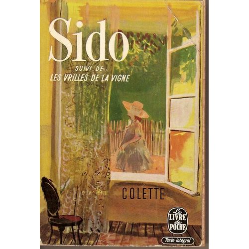 Sido ; Les Vrilles De La Vigne