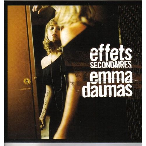 Emma Daumas : Effets Secondaires - Cd Album 13 Titres