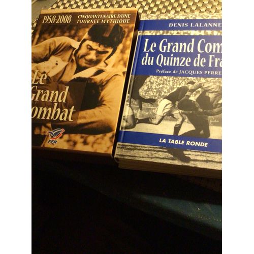 Le Grand Combat. 1958-2008. Cinquantenaire D’Une Tournée Mythique. Coffret Rugby Équipe De France Comprenant Le Grand Combat Du Quinze De France Par Lalanne Et Rugby Français, An 1