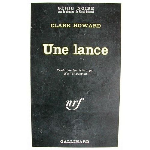 Une Lance