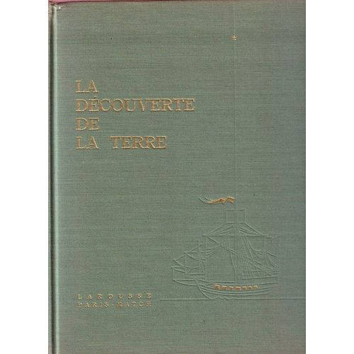 La Decouverte De La Terre