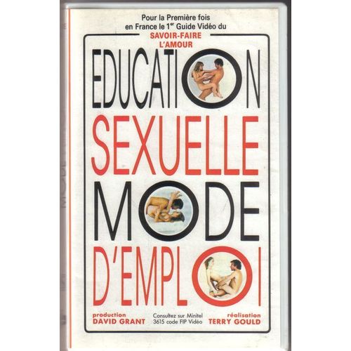 Éducation Sexuelle Mode D'emploi